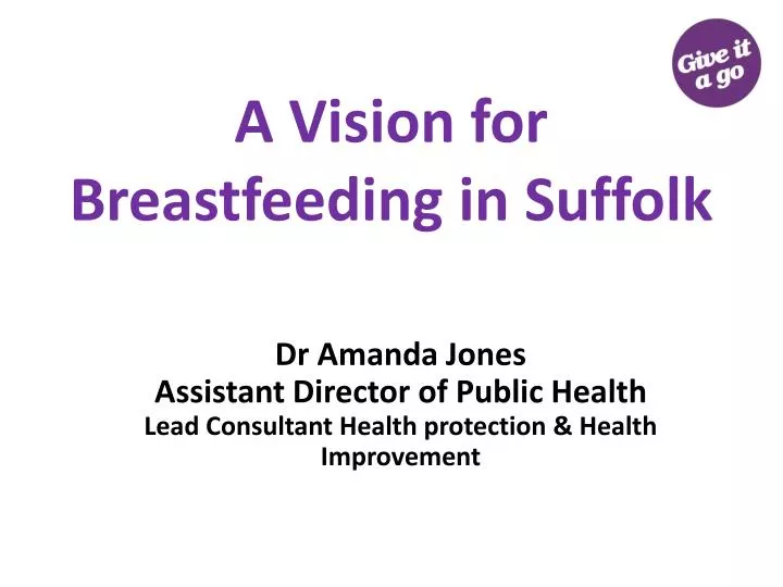 a vision for breastfeeding in suffolk