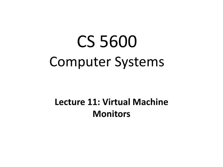 cs 5600 computer systems