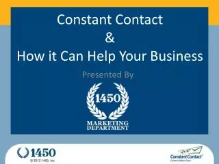 Constant Contact &amp; How it Can H elp Y our Business