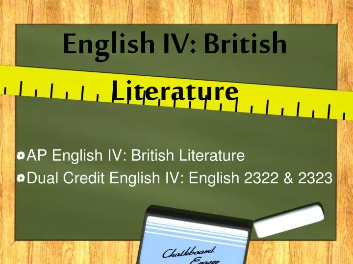 english iv british literature