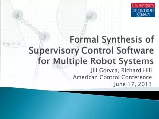Formal Synthesis of Supervisory Control Software for Multiple Robot Systems