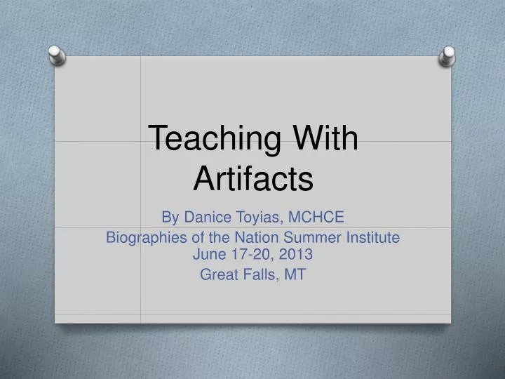 teaching with artifacts
