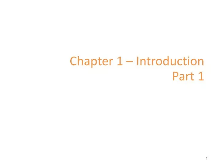 chapter 1 introduction part 1