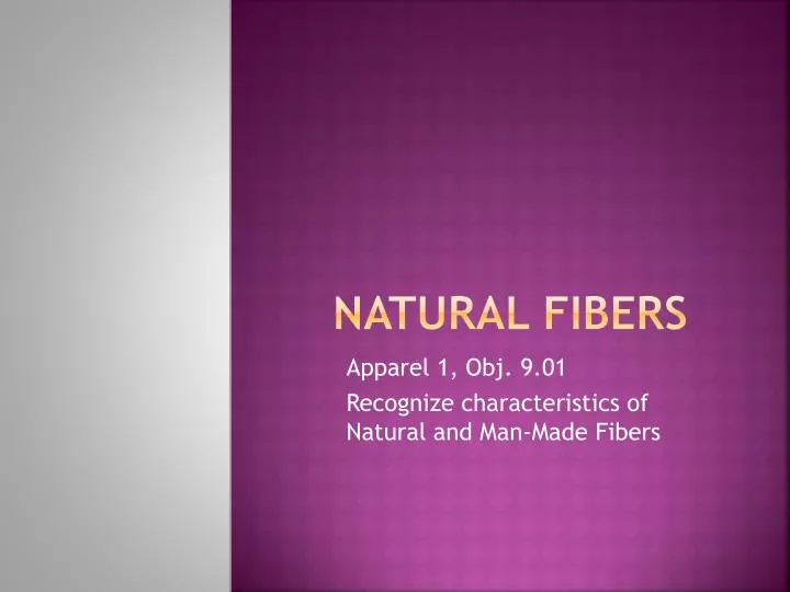 natural fibers