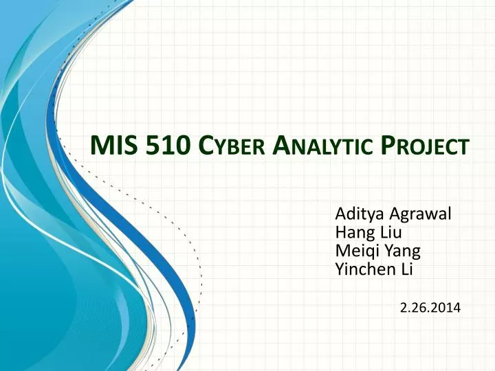 mis 510 cyber analytic project
