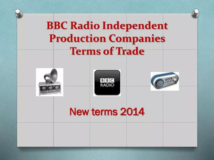 bbc radio independent production companies terms of trade