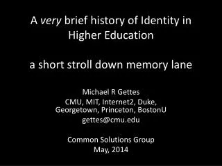 a very brief history of identity in higher education a short stroll down memory lane