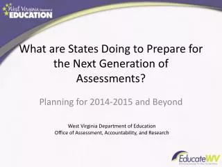 What are States Doing to Prepare for the Next Generation of Assessments?