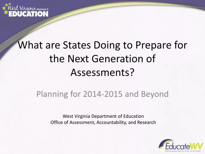 what are states doing to prepare for the next generation of assessments