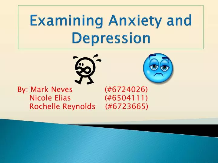 examining anxiety and depression