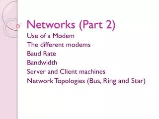 Networks (Part 2)