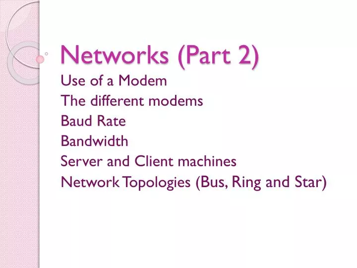 networks part 2