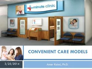 convenient care models