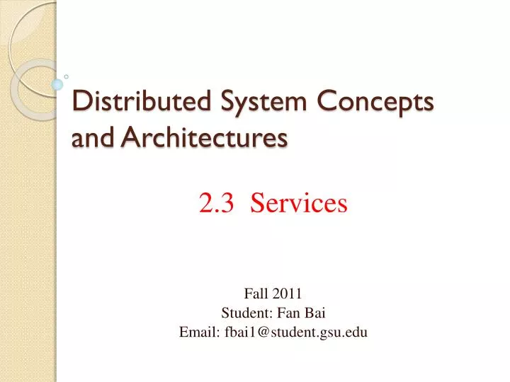 distributed system concepts and architectures