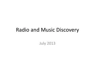 Radio and Music Discovery