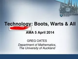 technology boots warts all ama 5 april 2014