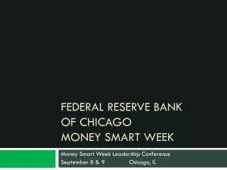 Federal Reserve Bank of Chicago Money Smart Week