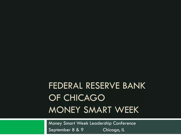 federal reserve bank of chicago money smart week