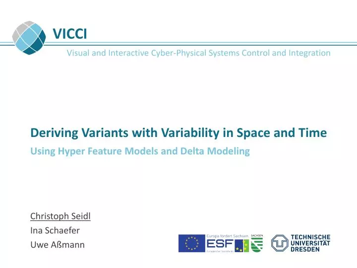 deriving variants with variability in space and time