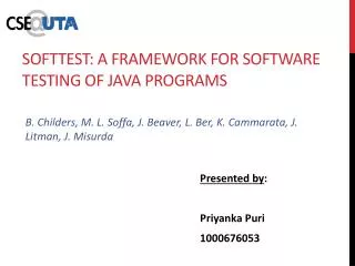 SoftTest : A Framework for Software Testing of Java Programs