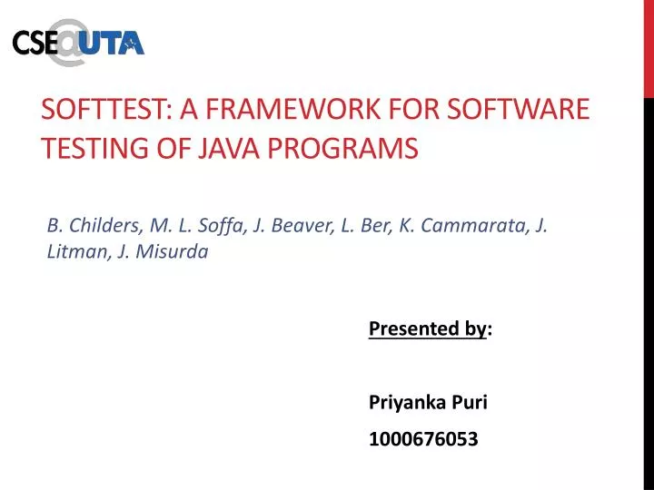 softtest a framework for software testing of java programs
