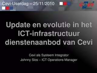 Update en evolutie in het ICT-infrastructuur dienstenaanbod van Cevi