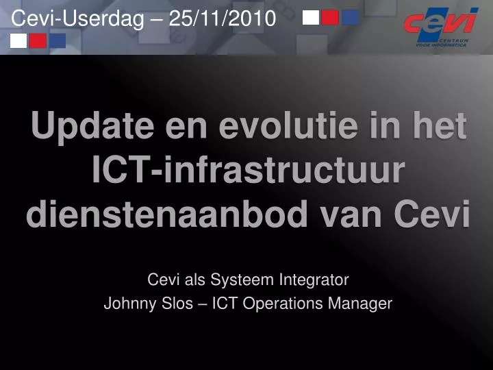 update en evolutie in het ict infrastructuur dienstenaanbod van cevi