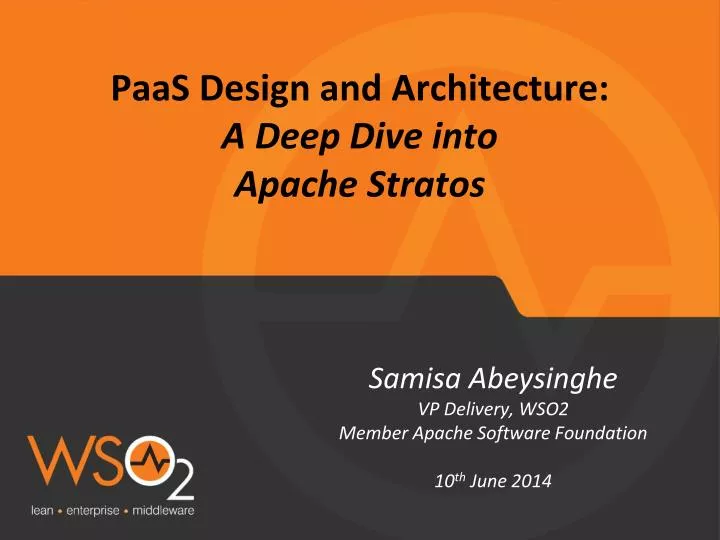 paas design and architecture a deep dive into apache stratos