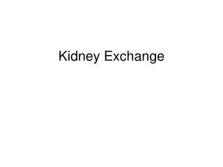 Kidney Exchange