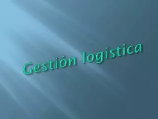 gesti n log stica