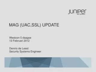 MAG (UAC,SSL) Update