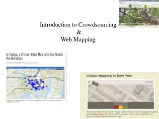 Introduction to Crowdsourcing &amp; Web Mapping