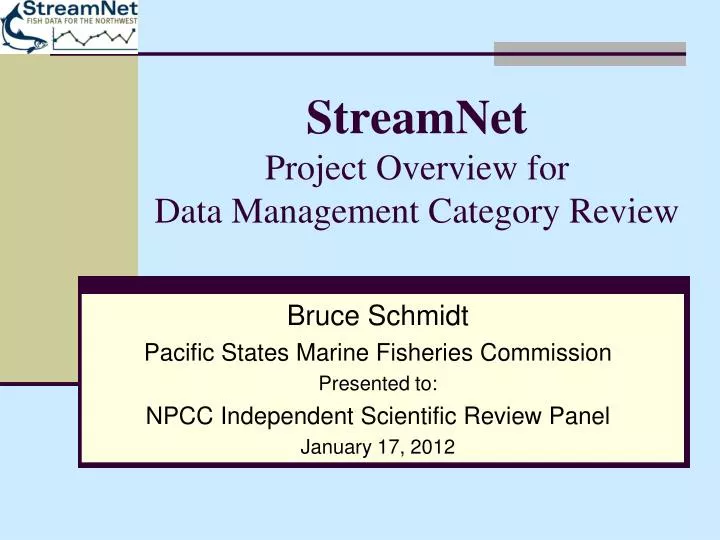 streamnet project overview for data management category review