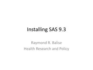 Installing SAS 9.3