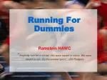 Running For Dummies