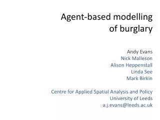 Agent-based modelling of burglary