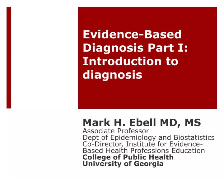 evidence based diagnosis part i introduction to diagnosis