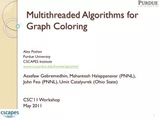 Multithreaded Algorithms for Graph Coloring