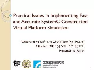 Practical Issues in Implementing Fast and Accurate SystemC -Constructed Virtual Platform Simulation