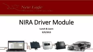 NIRA Driver Module