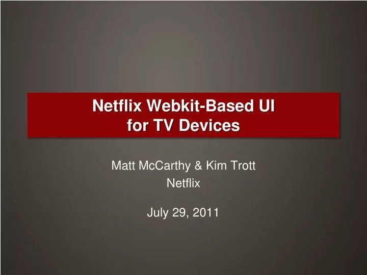 netflix webkit based ui for tv devices