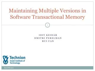 Maintaining Multiple Versions in Software Transactional Memory