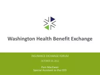 Insurance exchange forum October 26, 2012
