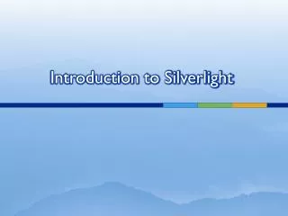 Introduction to Silverlight