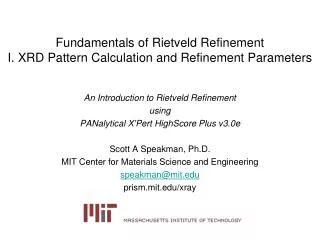 Fundamentals of Rietveld Refinement I. XRD Pattern Calculation and Refinement Parameters