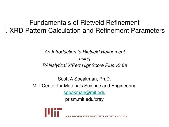 fundamentals of rietveld refinement i xrd pattern calculation and refinement parameters