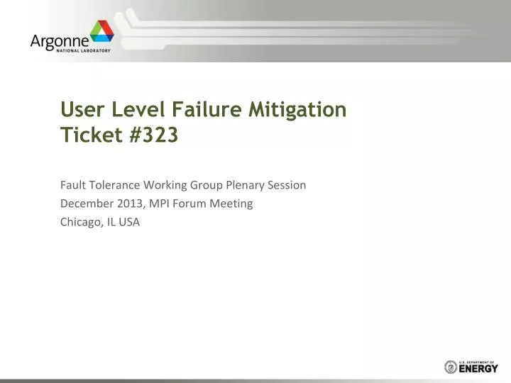 user level failure mitigation ticket 323