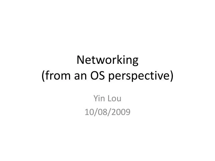 networking from an os perspective