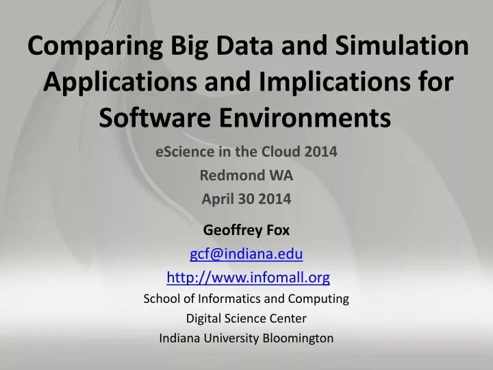 comparing big data and simulation applications and implications for software environments