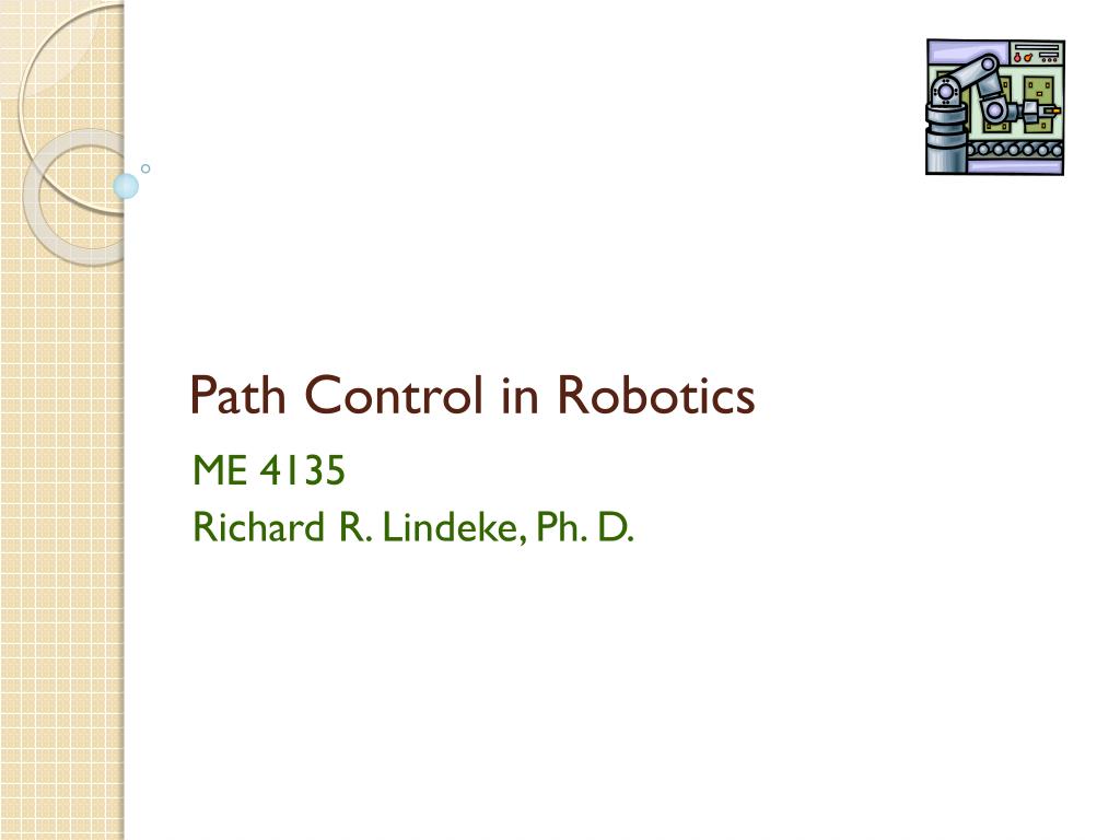 PPT - Path Control in Robotics PowerPoint Presentation, free download ...